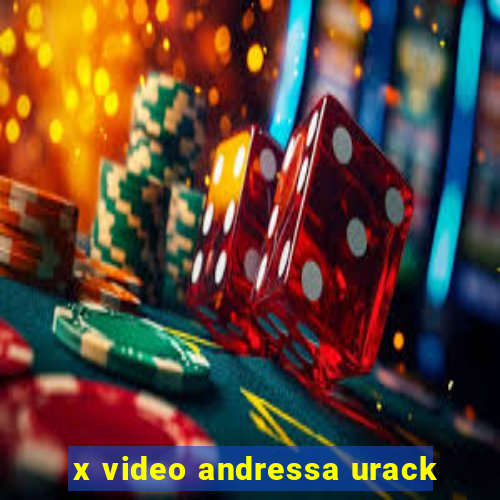 x video andressa urack